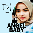 APK DJ Angel baby remix