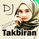 APK DJ Takbiran 2022