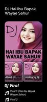 DJ Hai Ibu Bapak Wayae Sahur screenshot 3