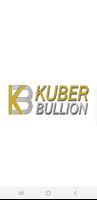 Kuber Bullion 포스터
