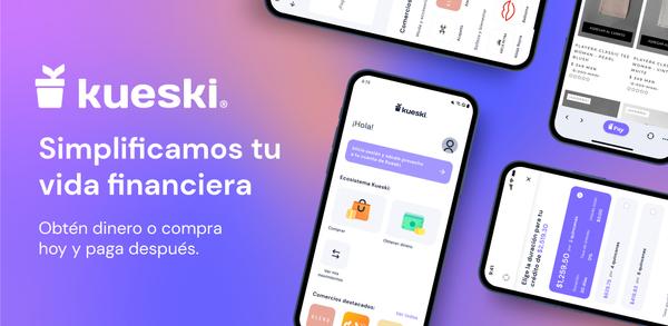 Guía: cómo descargar Kueski Pay gratis image