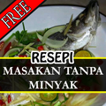 RESEPI ANEKA MASAKAN (TANPA MINYAK)
