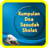 Kumpulan Doa Sesudah Sholat icône