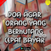 Doa Agar Orang Yang Berhutang Bayar Terbaik