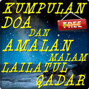 Kumpulan Doa Dan Amalan Malam Lailatul Qadar APK