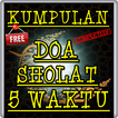 Kumpulan Doa Shalat 5 Waktu