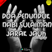 Doa Penunduk Nabi Sulaiman Jarak Jauh Lengkap