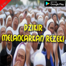 Kumpulan Dzikir Untuk Melancarkan Rezeki Terbaik APK