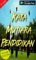 Kumpulan Kata Mutiara Pendidikan Menuju Sukses screenshot 1