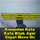 Kumpulan Kata Kata Bijak Agar Cepat Move On APK