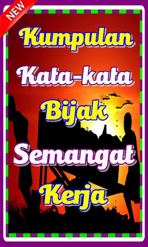 15+ Trend Terbaru Semangat Kata Kata Bijak Pekerjaan - Writing Momof