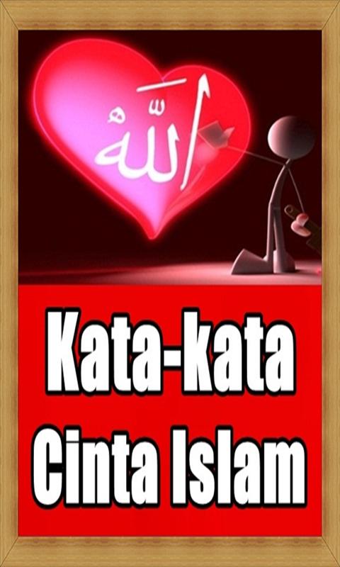 Kumpulan Kata Kata Cinta Islam Terkeren Für Android Apk