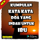 Kumpulan Kata Kata Doa Yang Indah Untuk Ibu APK