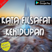 kumpulan Kata Filsafat Kehidupan Yang Lebih Baik