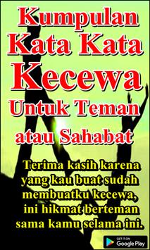Kumpulan Kata Kata Kecewa Untuk Teman Atau Sahabat  D Aa D B D  D A D B  D A D  D B D A D B D A