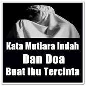 Gratis Unduh Gambar Kumpulan Kata-Kata Mutiara Indah Doa Buat Ibu Para Android Terupdate oleh Katacinta.co