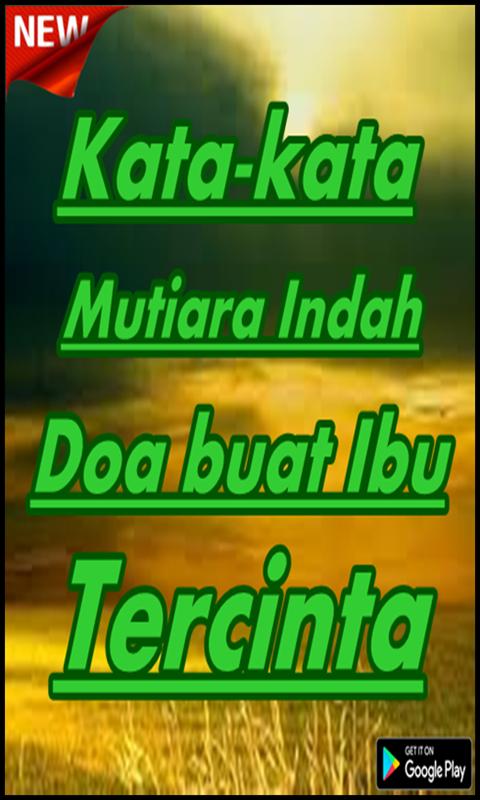 Kata Kata Mutiara Untuk Ibu Dan Ayah Bahasa Inggris