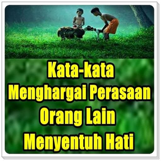 Kata Kata Mutiara Menghargai Orang Lain Terlengkap Pour Android Telechargez L Apk