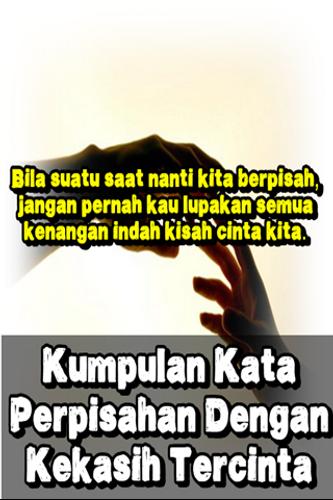 Kumpulan Kata Perpisahan Dengan Kekasih Tercinta For Android Apk