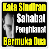 Kata Sindiran Sahabat Penghian أيقونة