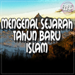 Mengenal Sejarah Tahun Baru Islam