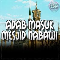 Adab Masuk Masjid Nabawi & Zia screenshot 3