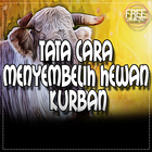 Tara Cara Menyembelih Hewan Qurban Yang Sah ไอคอน