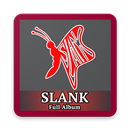 SLANK Full Album Terbaru APK