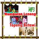 Kumpulan Lenong Topeng Betawi MP3 APK