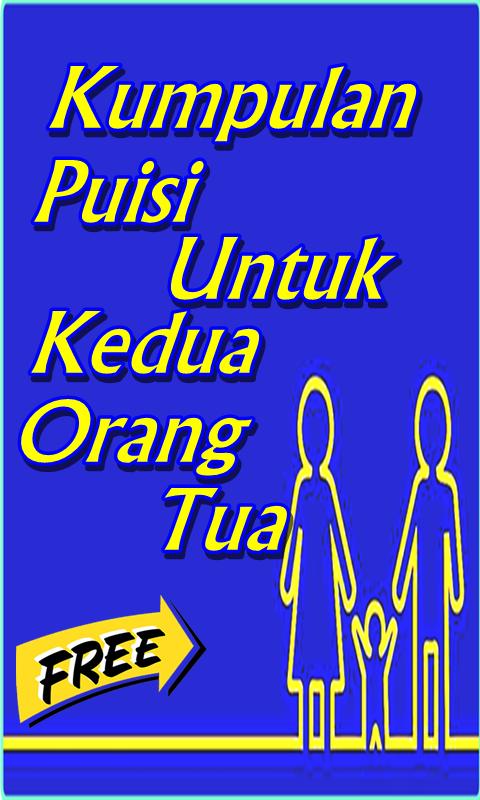Download Gratis Gambar Kumpulan Puisi Untuk Kedua Orang Tua Terlengkap For Android Apk Terbaru by Cikimm