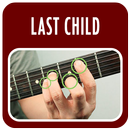 Kunci Gitar dan Lirik Lagu Last Child Lengkap APK