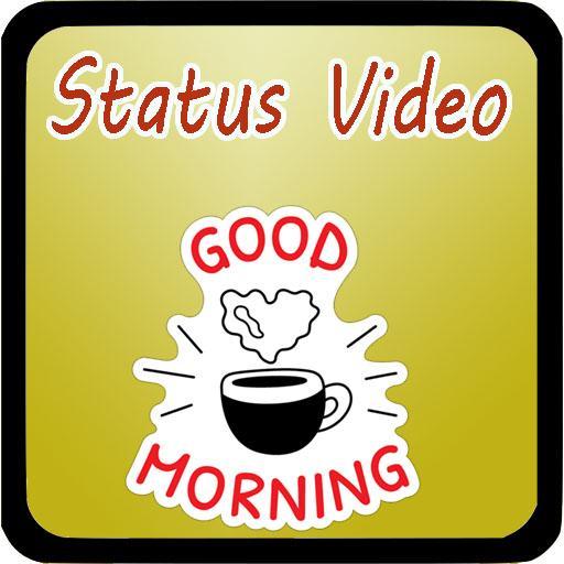 Good Morning New Status Video Song Hindi For Android Apk