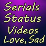 Serial Status Video Hindi  Love, Sad, Funny, Drama