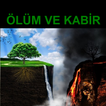 Ölüm ve Kabir