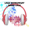 LAGU MENGINGAT MASA LALU