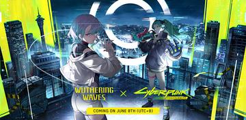 Wuthering Waves × Cyberpunk