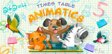 Times table ANIMATICS