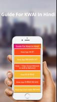 Guide For KWAI - Video , Status , Share पोस्टर