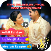 MyPic Malayalam Lyrical Video Status Maker icon