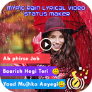 MyPic Rain Lyrical Video Status Maker With Song APK