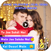 MyPic Valentine Lyrical Video Status Maker icon