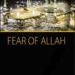 FEAR OF ALLAH