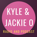Kyle & Jackie O Radio and Podcast