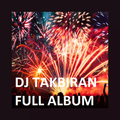 DJ TAKBIRAN FULL ALBUM