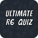 Ultimate R6 Quiz