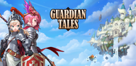Cách tải Guardian Tales miễn phí