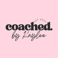 Coached by Kaylee