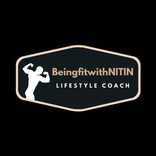 BeingfitwithNITIN