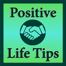 Positive Life Tips - How to Become Successful? APK