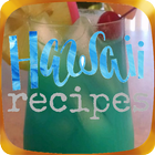 Hawaii Recipes icône